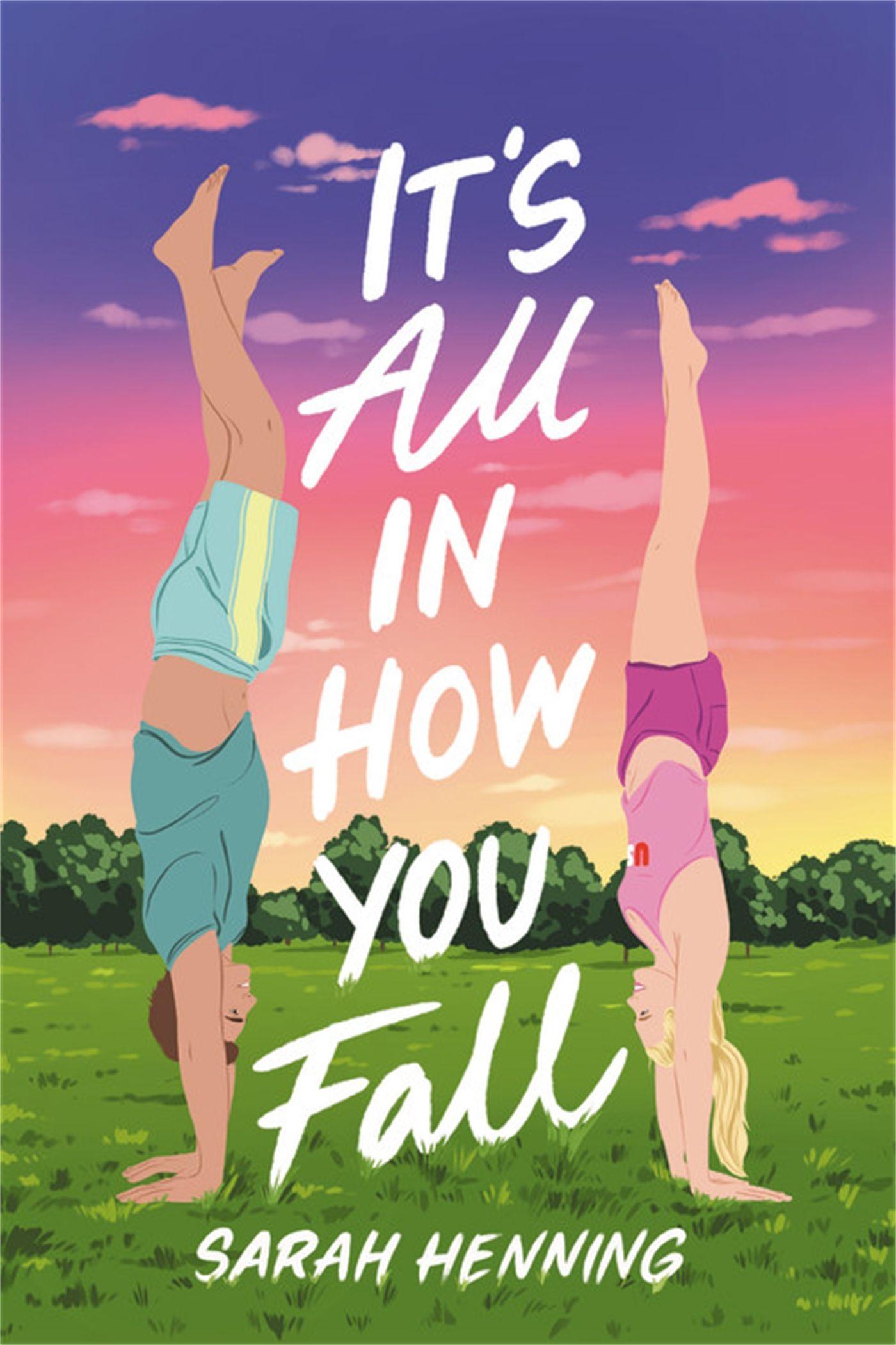 Vorderes Coverbild It's All in How You Fall