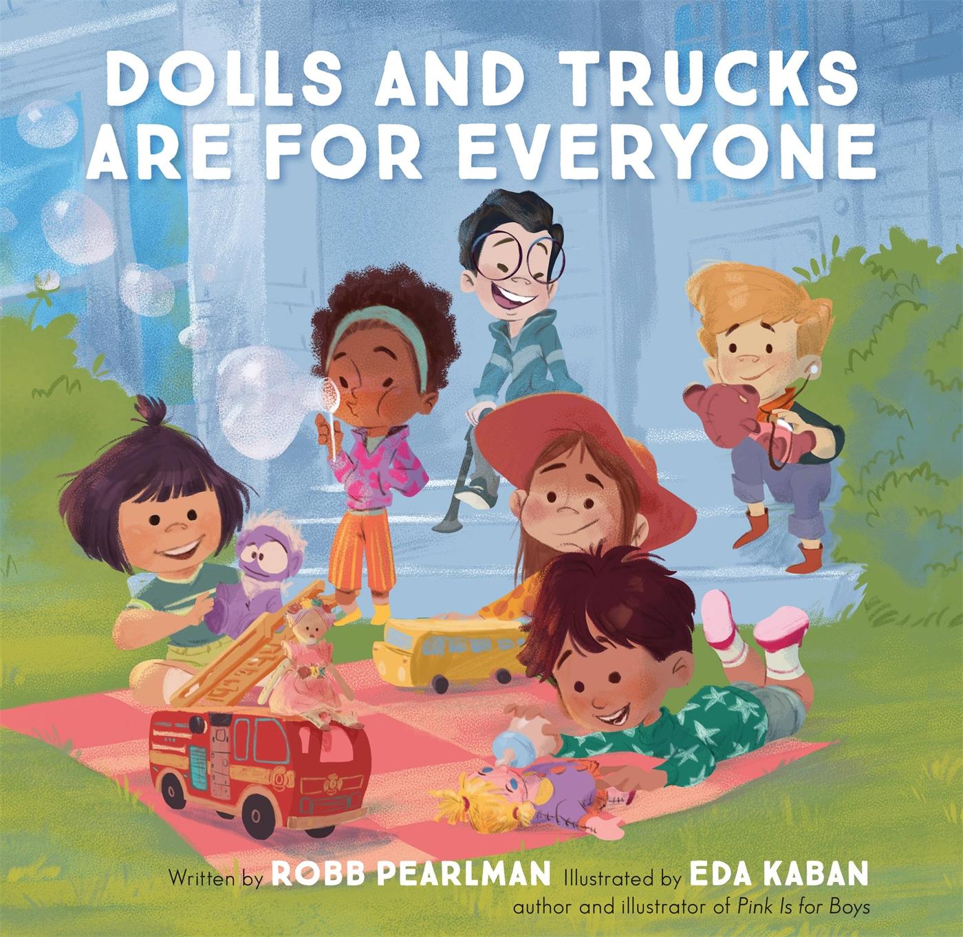 Vorderes Coverbild Dolls and Trucks Are for Everyone