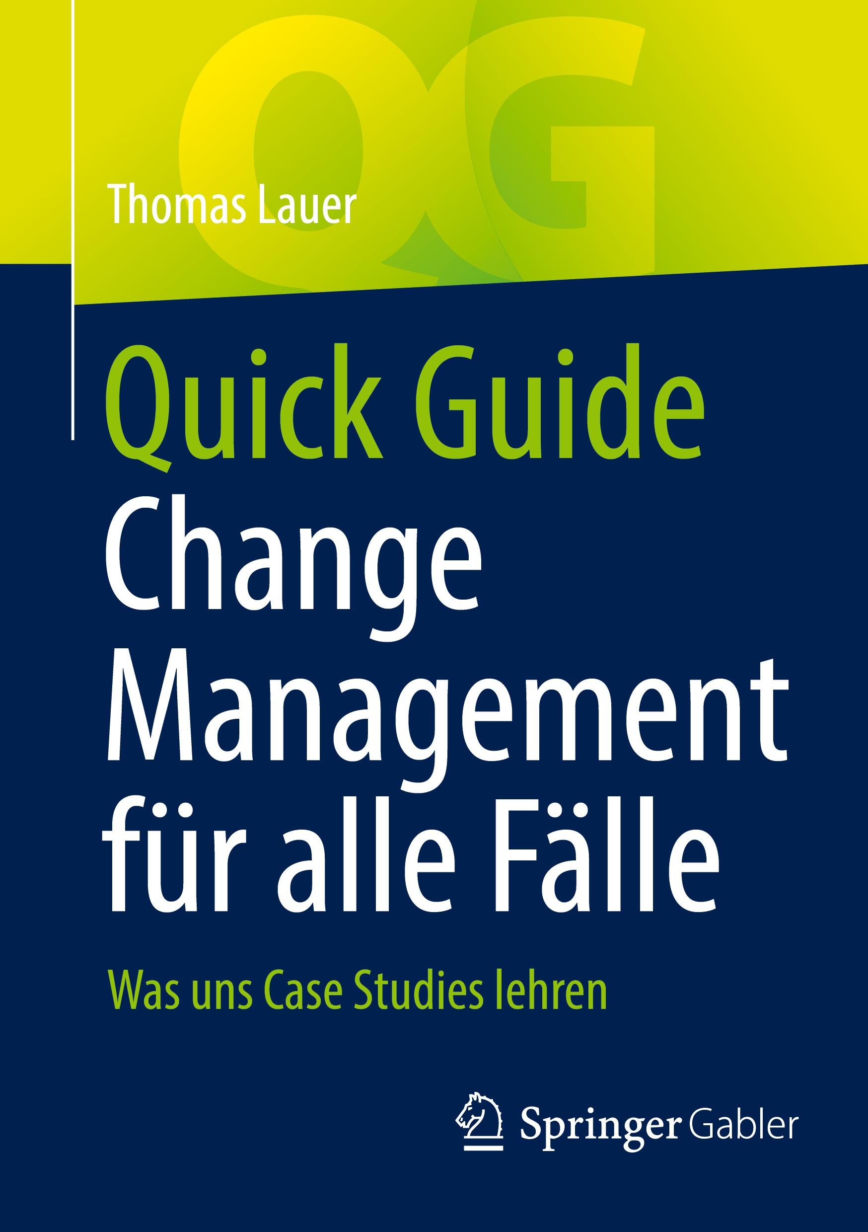 Vorderes Coverbild Quick Guide Change Management für alle Fälle