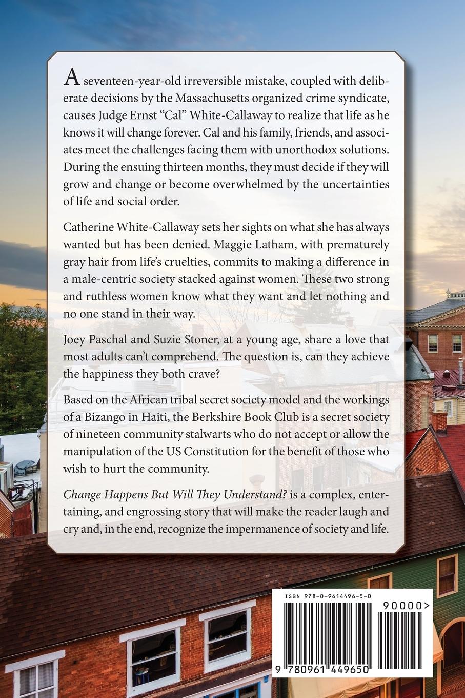 Rückseitencover CHANGE HAPPENS But Will They Understand?