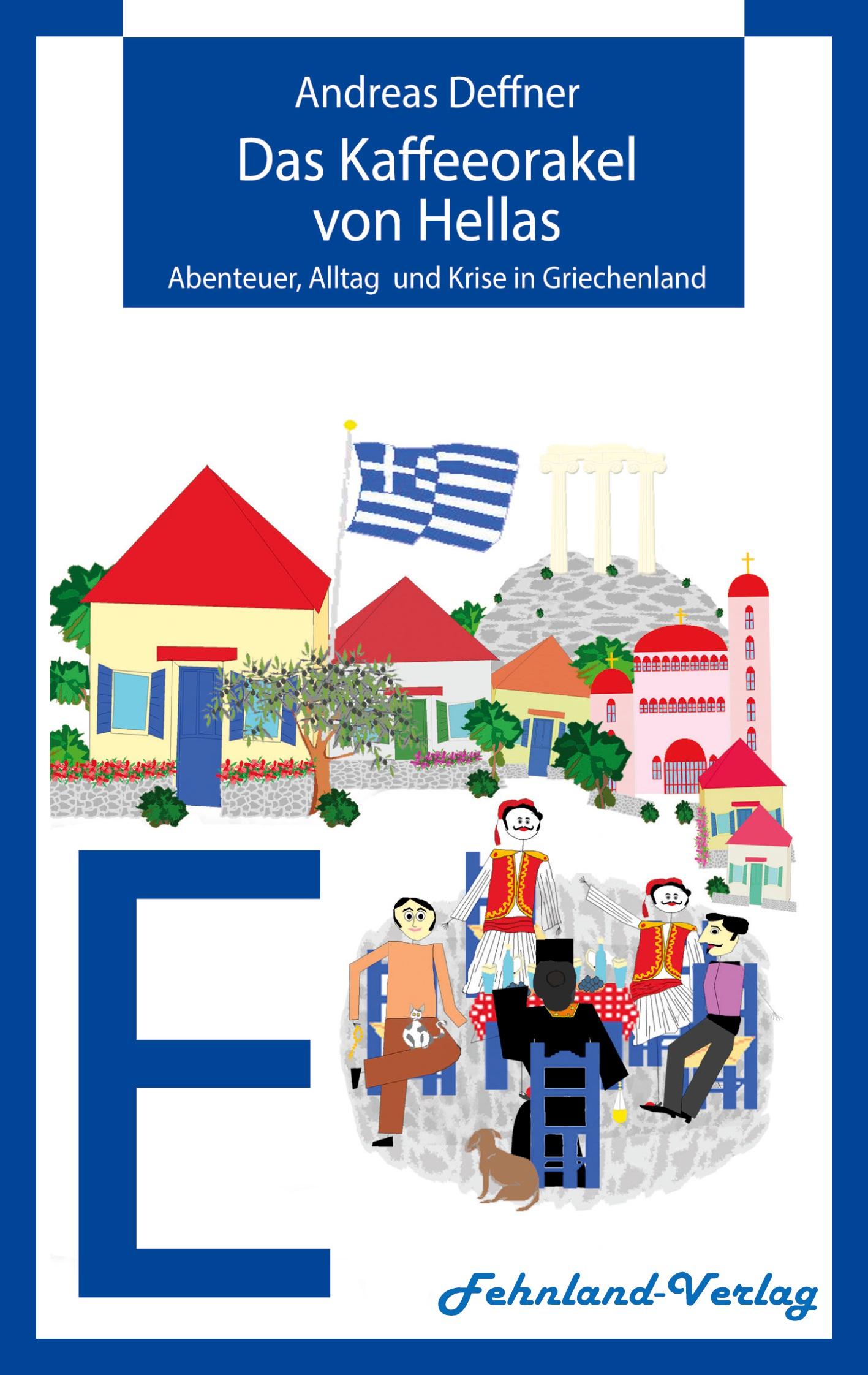 Vorderes Coverbild Das Kaffeeorakel von Hellas