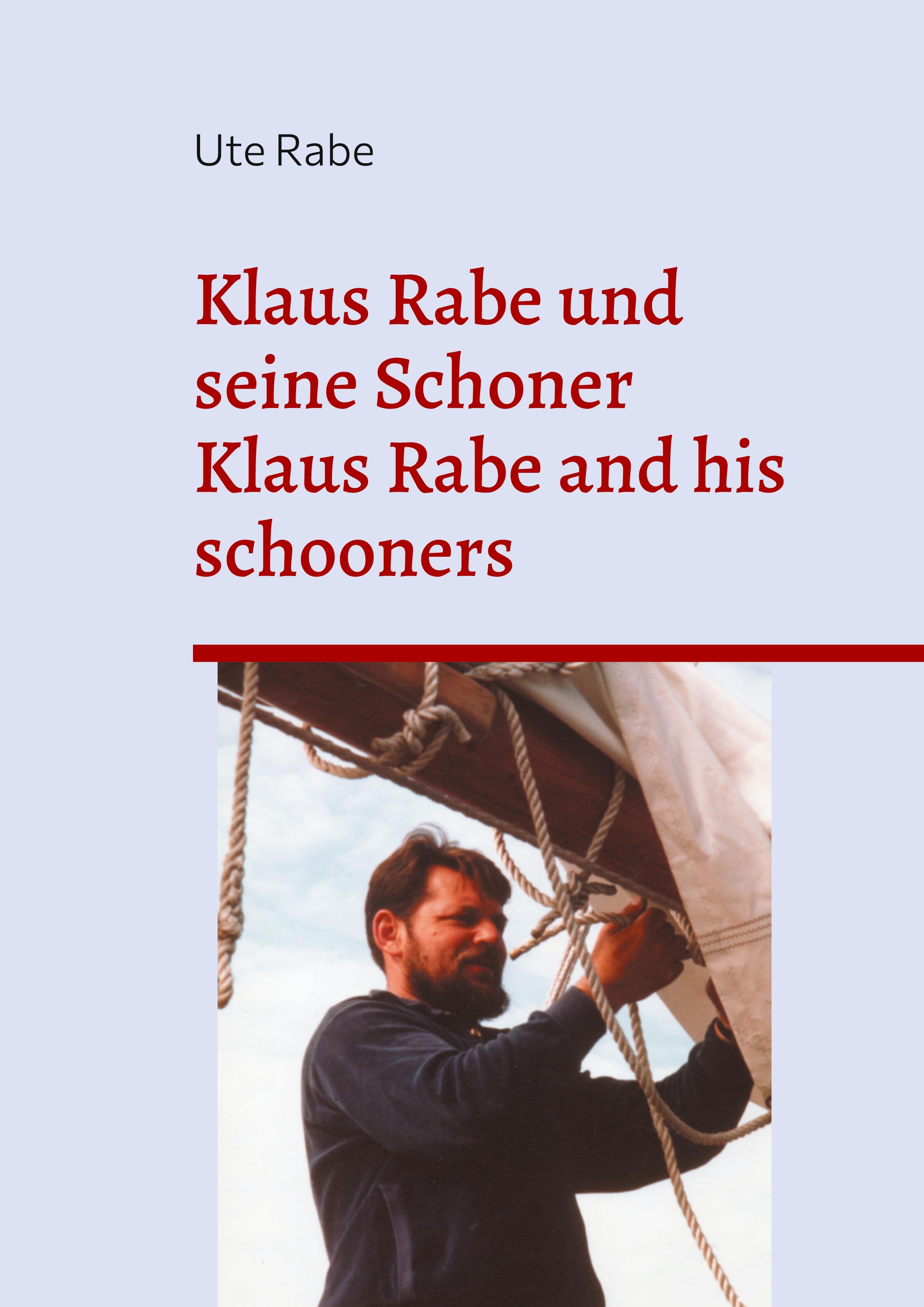 Vorderes Coverbild Klaus Rabe und seine Schoner