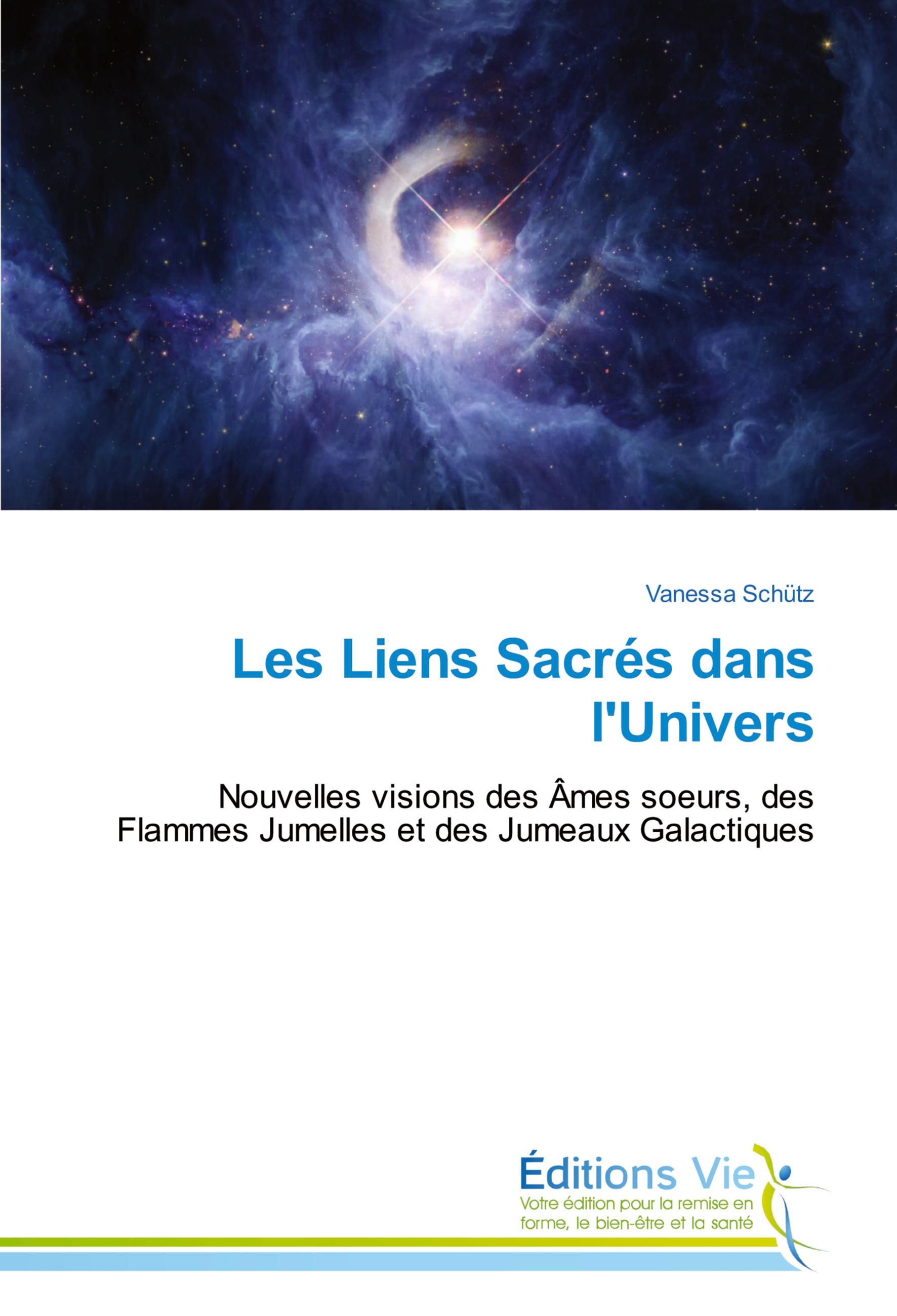 Vorderes Coverbild Les Liens Sacrés dans l'Univers