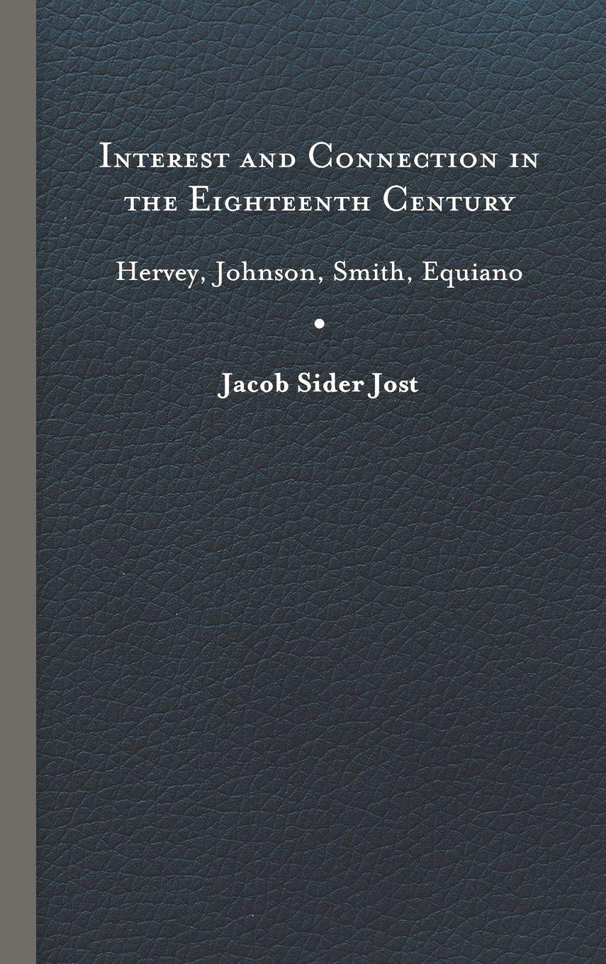Vorderes Coverbild Interest and Connection in the Eighteenth Century