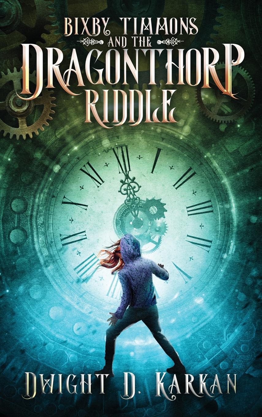 Vorderes Coverbild Bixby Timmons and the Dragonthorp Riddle