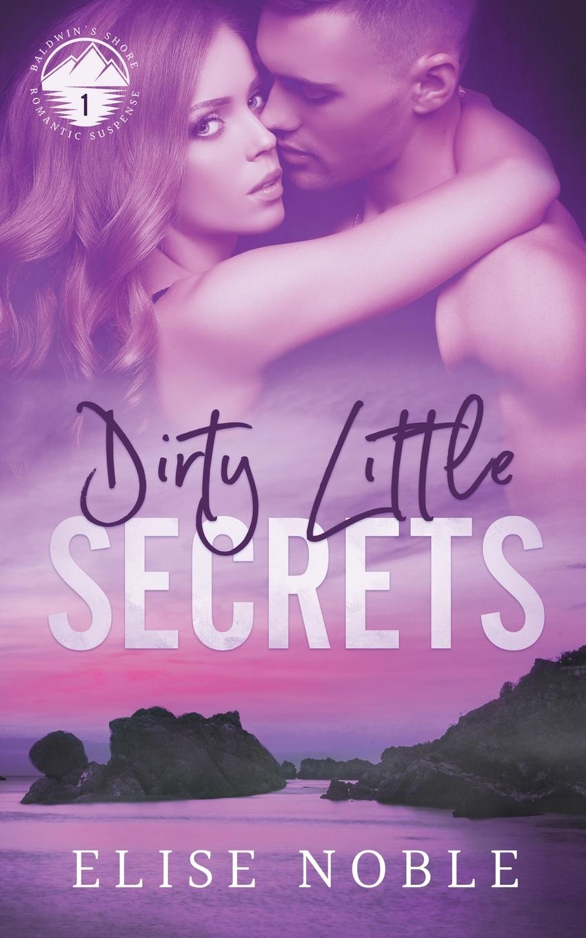 Vorderes Coverbild Dirty Little Secrets