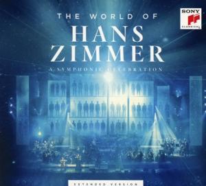 Vorderes Coverbild The World of Hans Zimmer - A Symphonic Celebration (Extended Version)