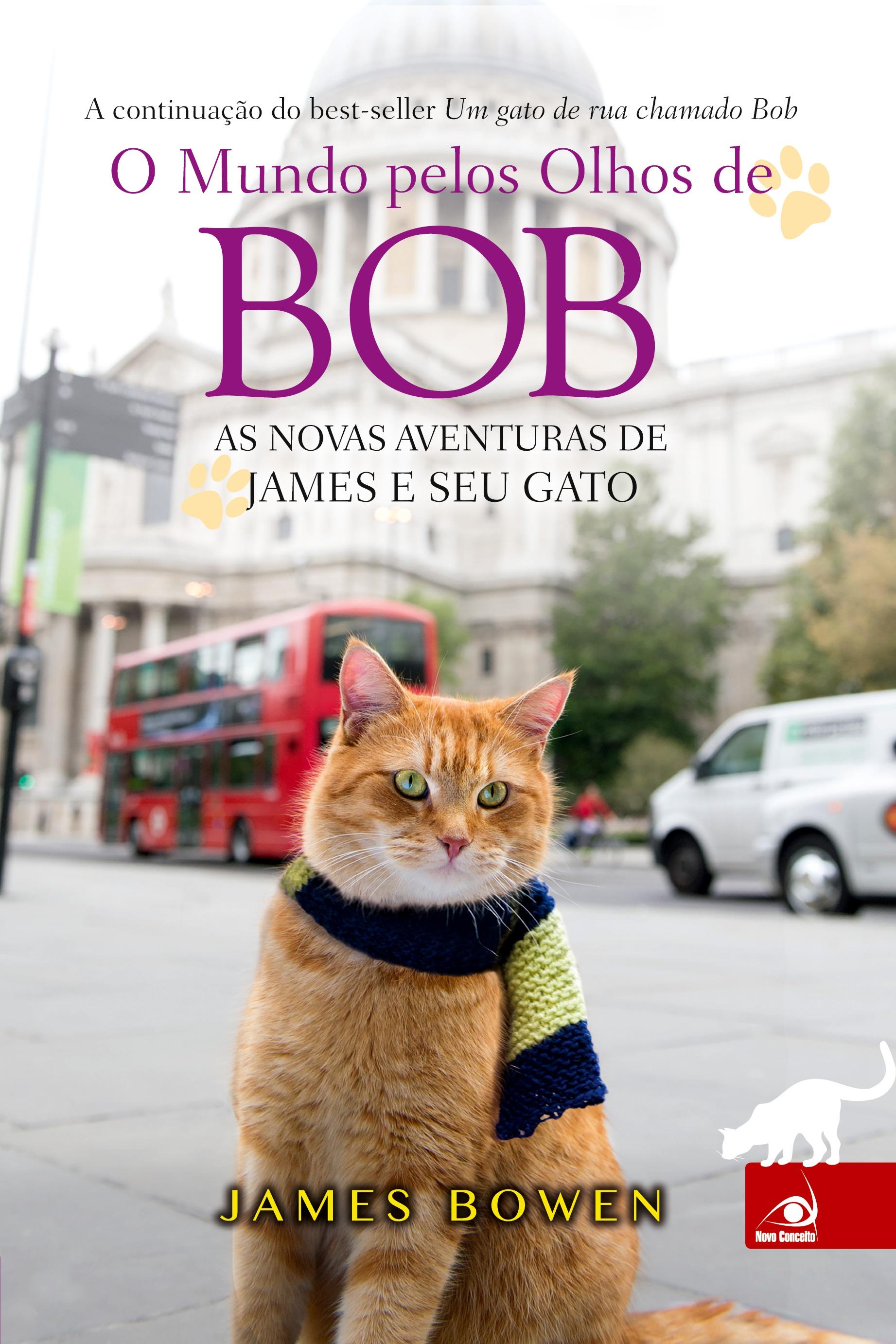 Vorderes Coverbild O Mundo pelos Olhos de Bob