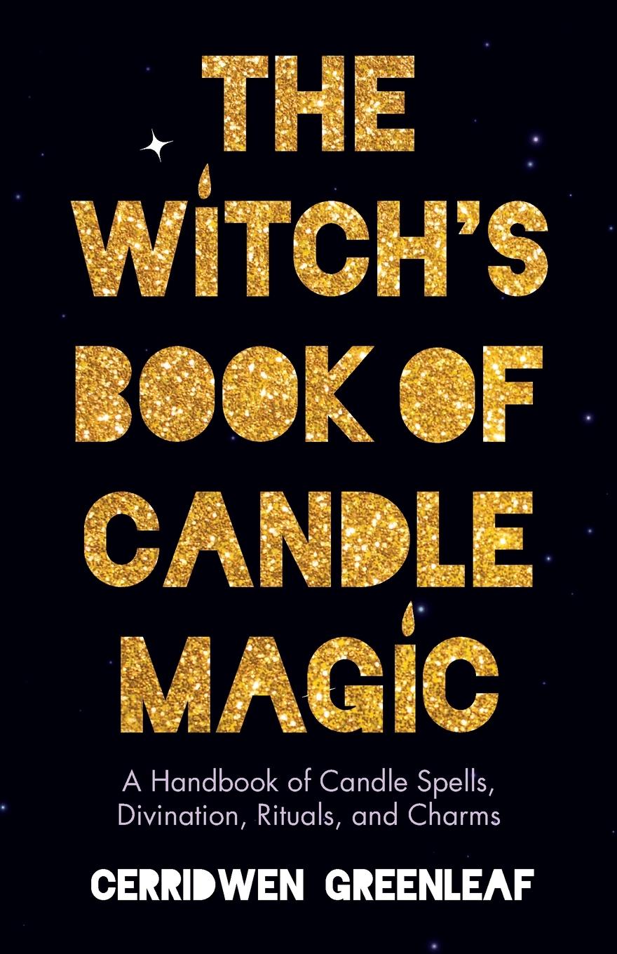 Vorderes Coverbild The Witch's Book of Candle Magic