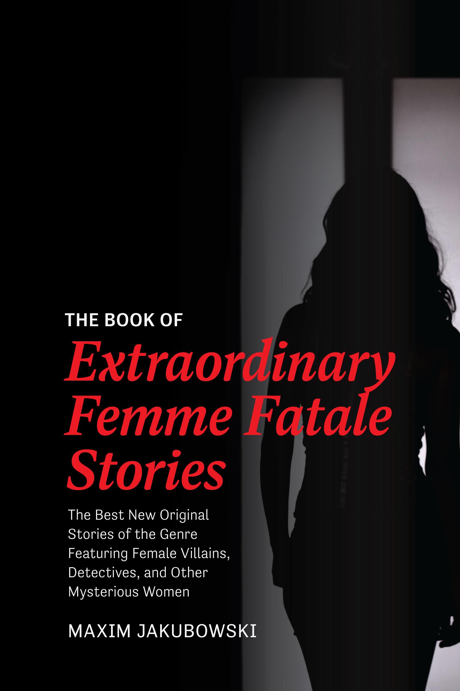 Beispielinhalt (Bild) The Book of Extraordinary Femme Fatale Stories
