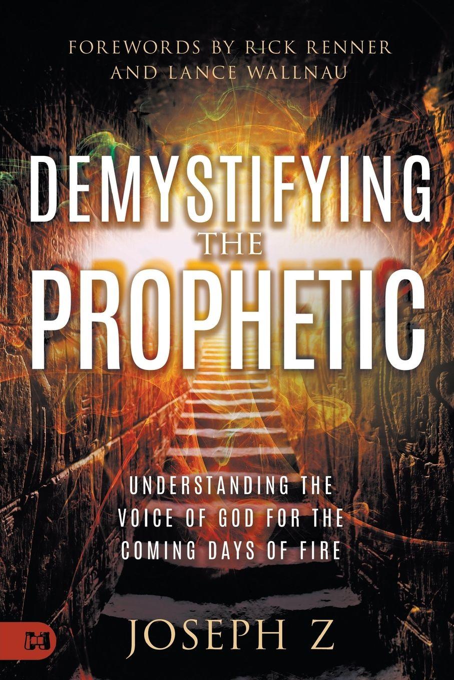 Vorderes Coverbild Demystifying the Prophetic