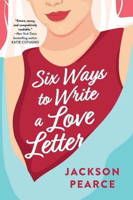 Vorderes Coverbild Six Ways to Write a Love Letter