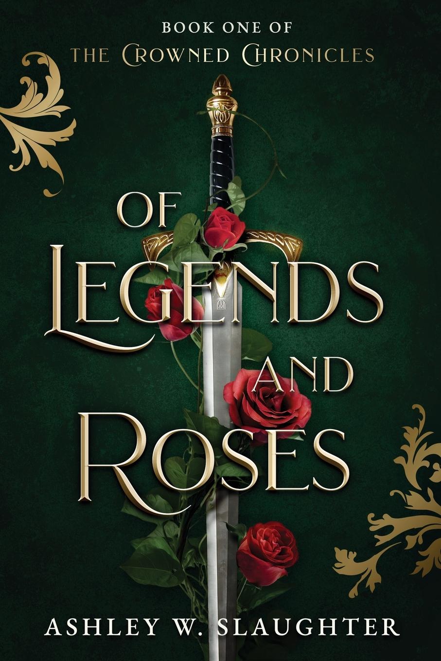 Vorderes Coverbild Of Legends and Roses