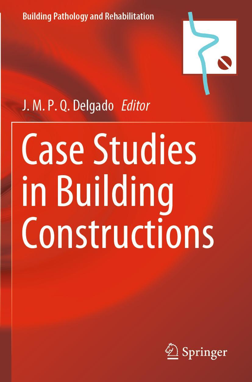 Vorderes Coverbild Case Studies in Building Constructions