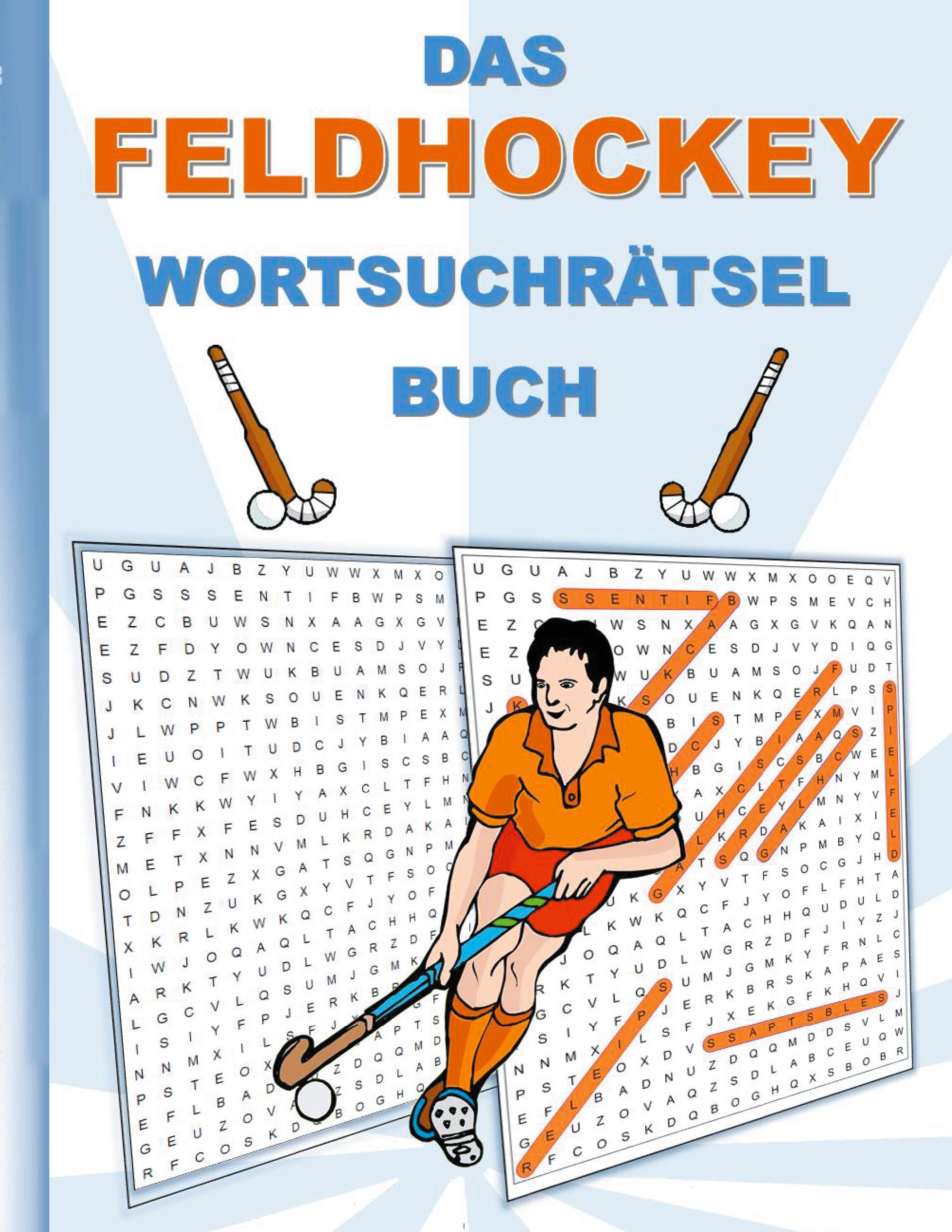Vorderes Coverbild DAS FELDHOCKEY WORTSUCHRÄTSEL BUCH