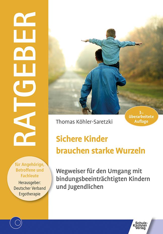 Vorderes Coverbild Sichere Kinder brauchen starke Wurzeln