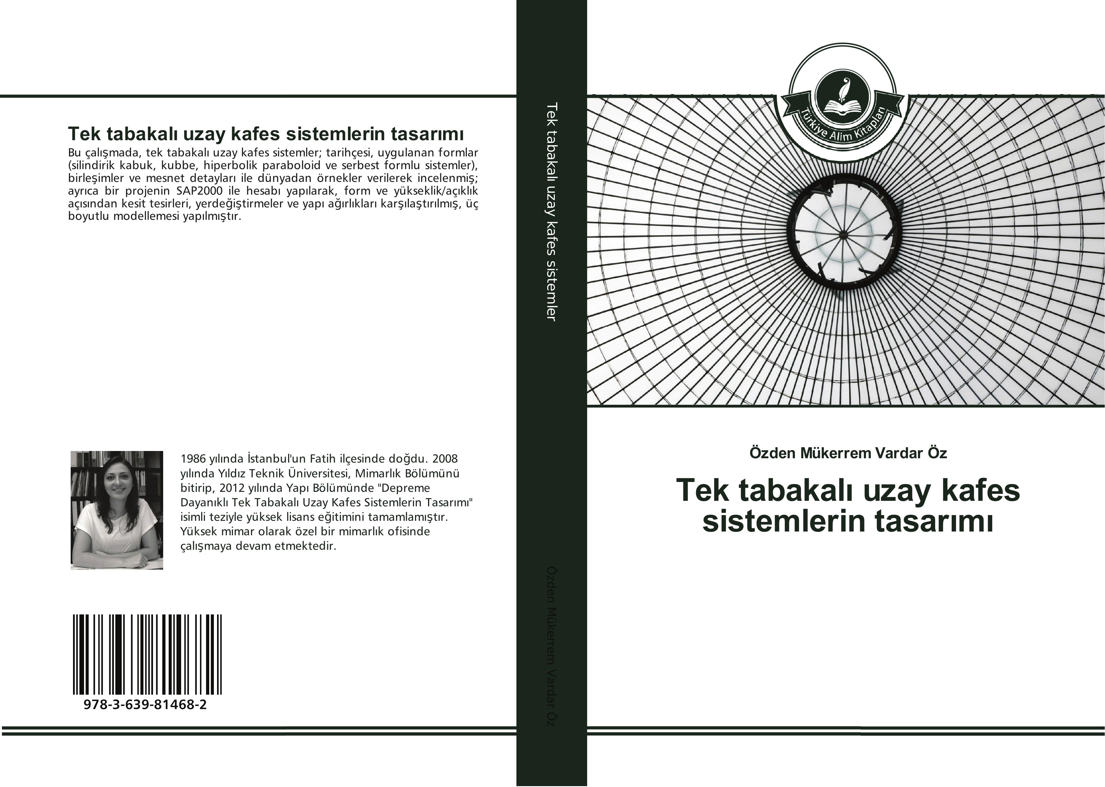 Vorderes Coverbild Tek tabakal¿ uzay kafes sistemlerin tasar¿m¿