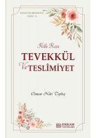 Vorderes Coverbild Hale Riza - Tevekkül ve Teslimiyet - Faziletler Medeniyeti Serisi 5