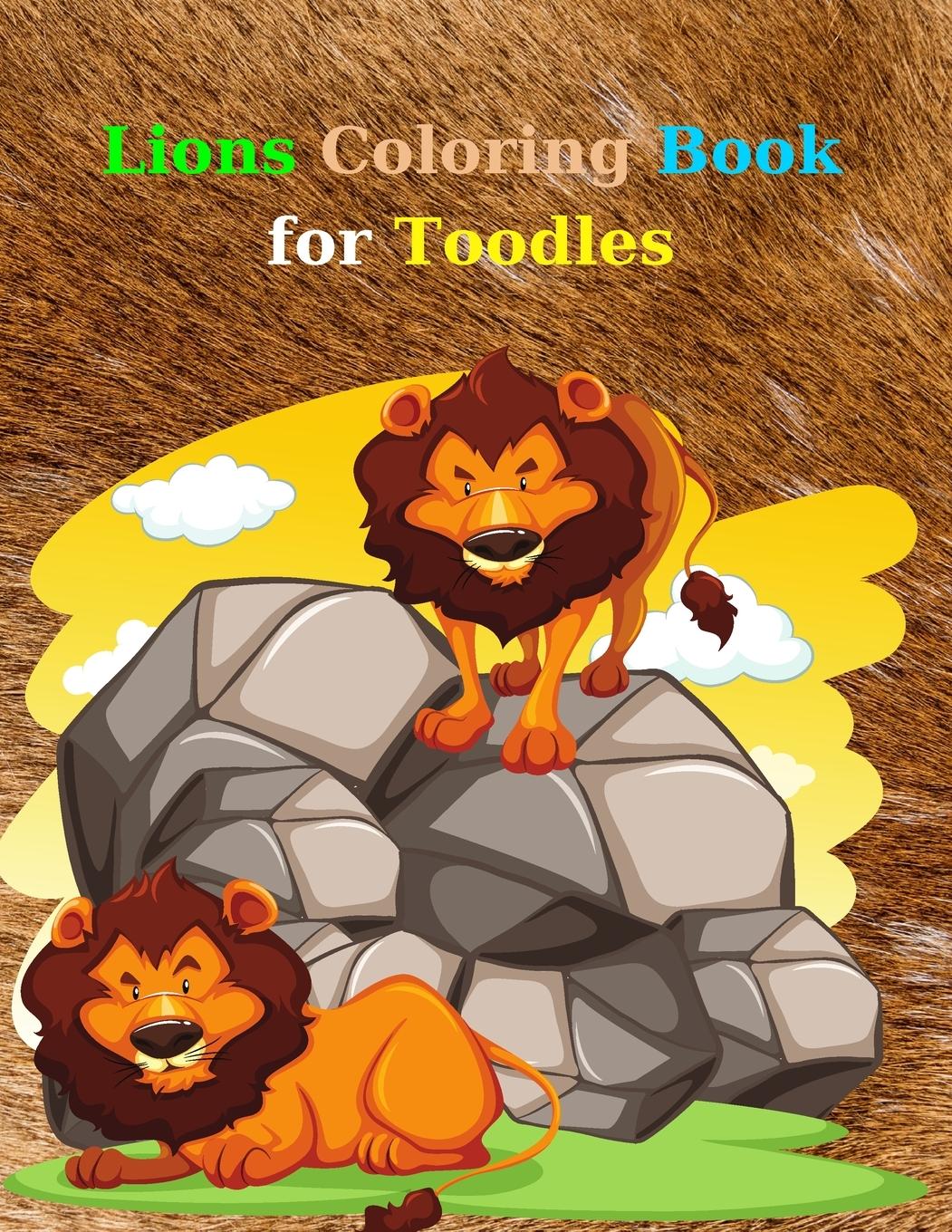 Vorderes Coverbild Lion Coloring Book for Toodles