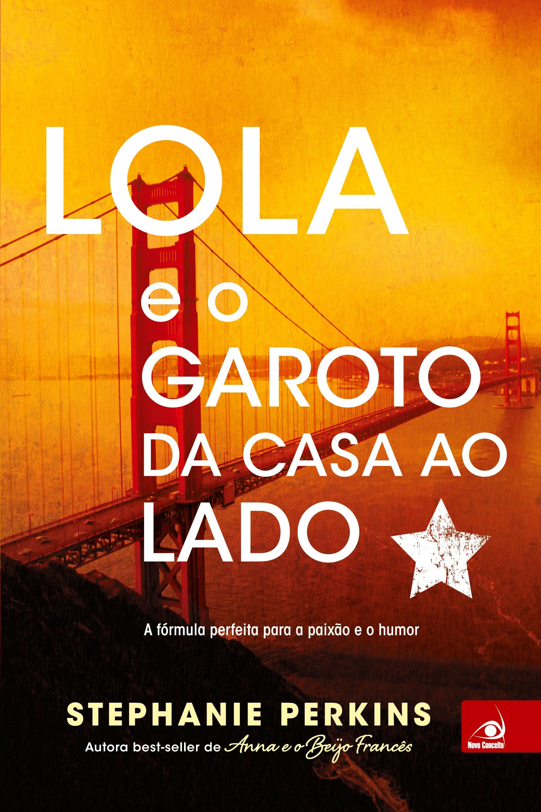 Vorderes Coverbild Lola e o Garoto da Casa ao Lado