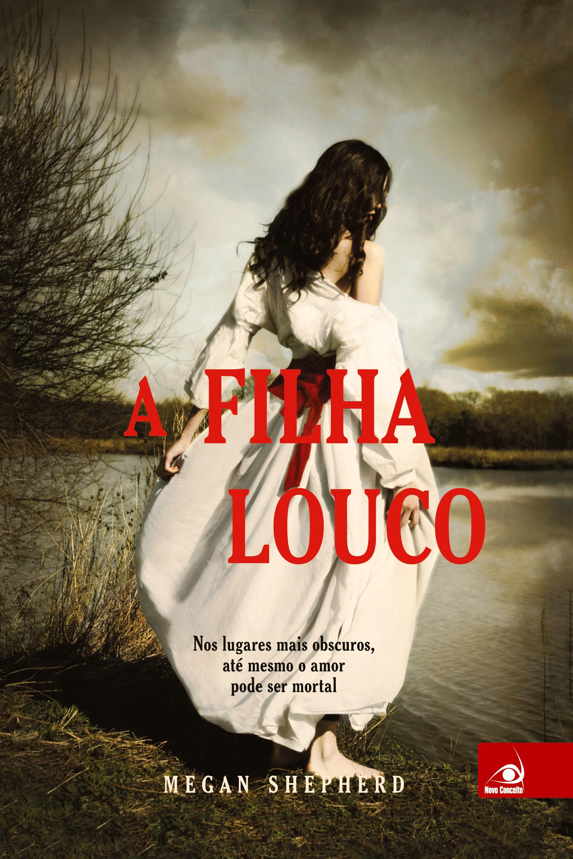 Vorderes Coverbild A Filha do Louco