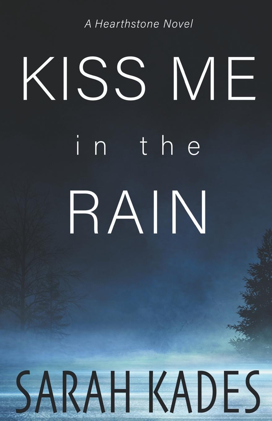 Vorderes Coverbild Kiss Me in the Rain