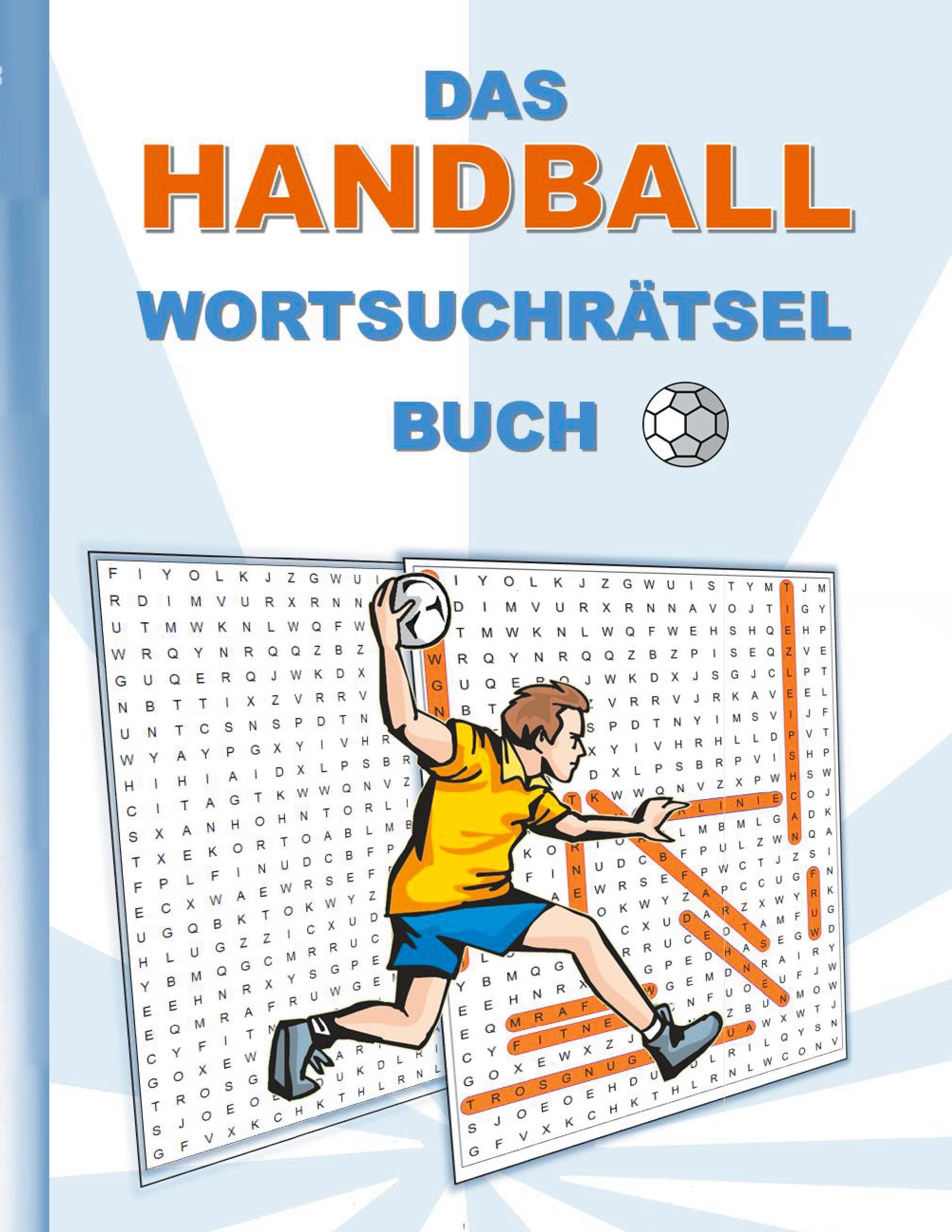 Vorderes Coverbild DAS HANDBALL WORTSUCHRÄTSEL BUCH