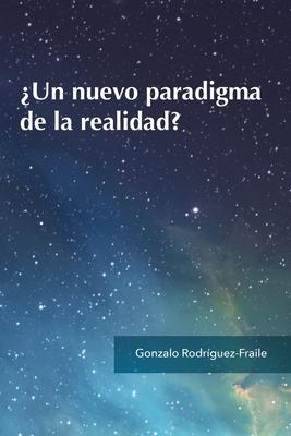 Vorderes Coverbild ¿Un nuevo paradigma de la realidad?