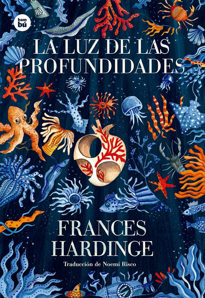 Vorderes Coverbild La Luz de Las Profundidades