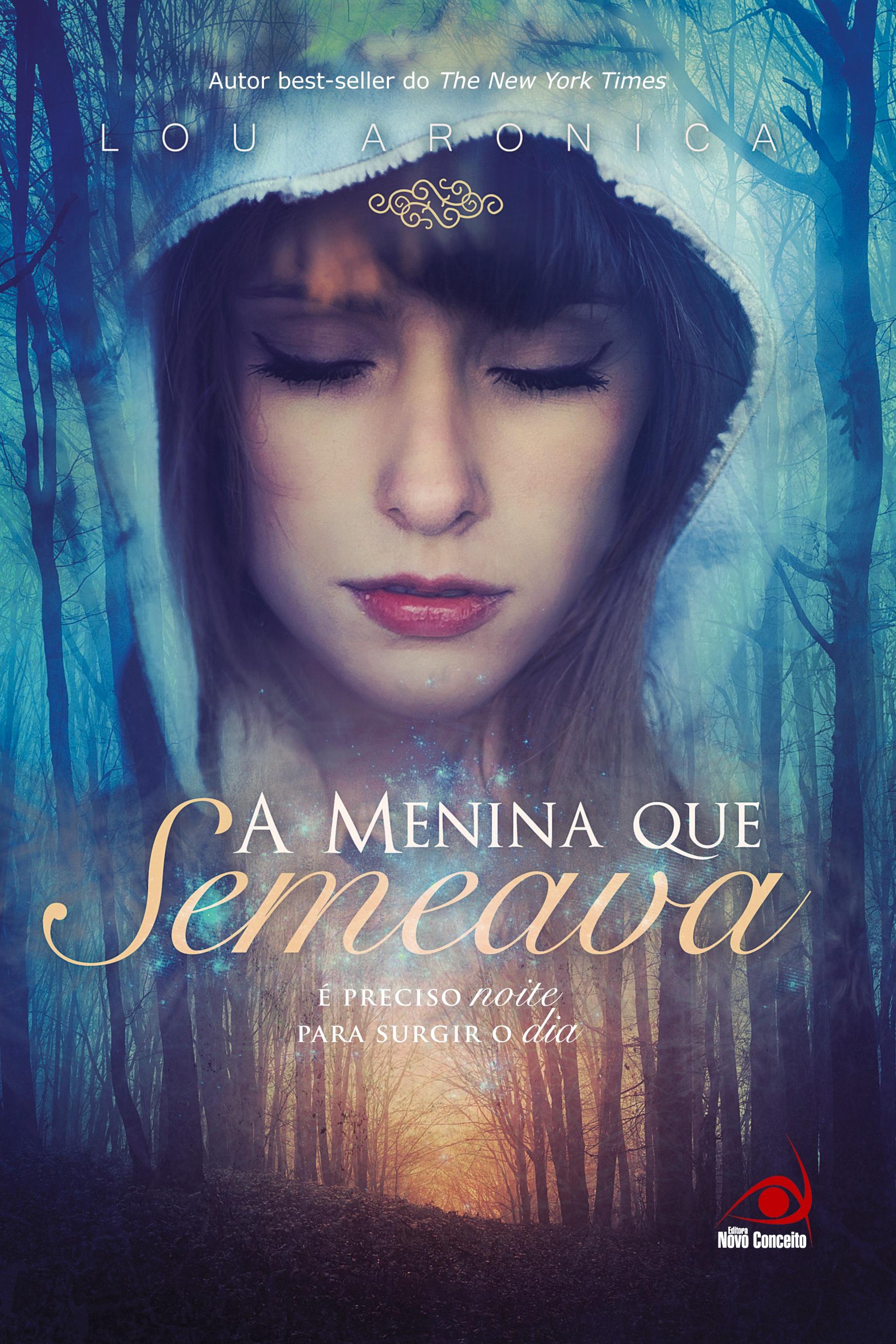 Vorderes Coverbild A Menina que Semeava