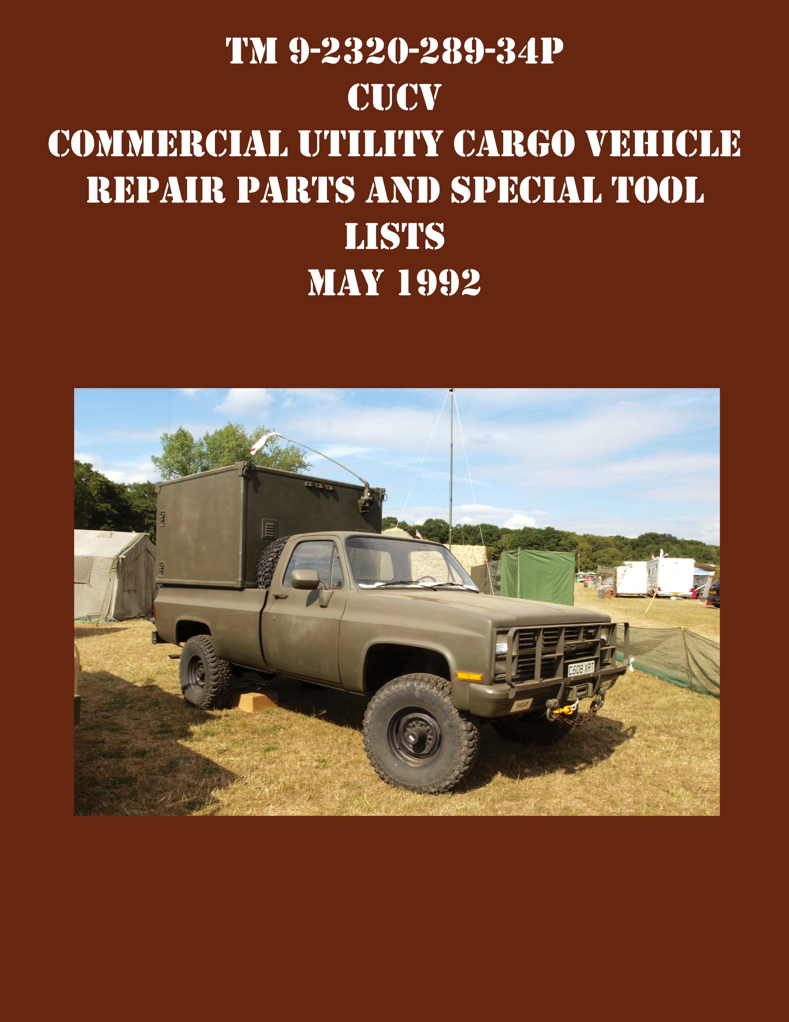 Vorderes Coverbild TM 9-2320-289-34P CUCV Commercial Utility Cargo Vehicle Repair Parts and Special Tool Lists May 1992