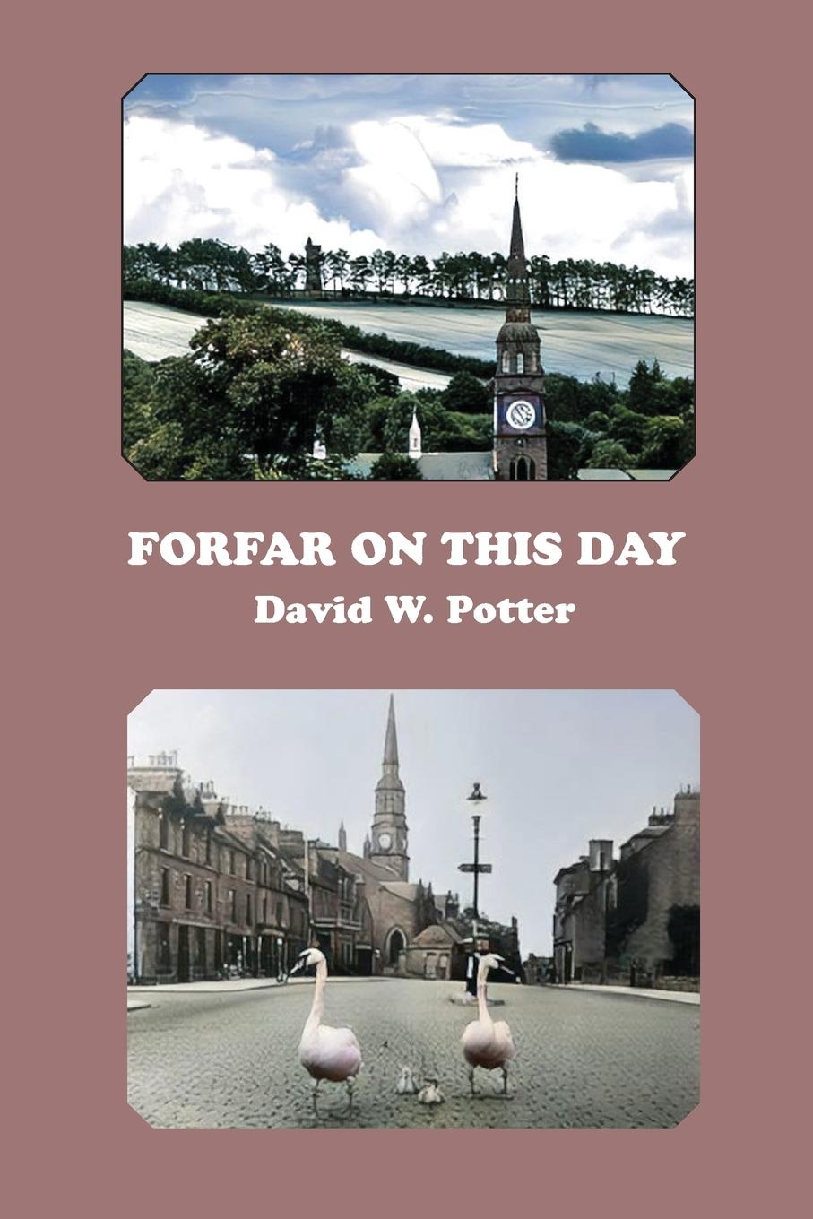 Vorderes Coverbild Forfar On This Day