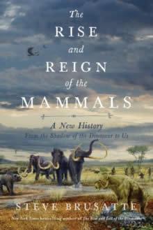 Vorderes Coverbild The Rise and Reign of the Mammals