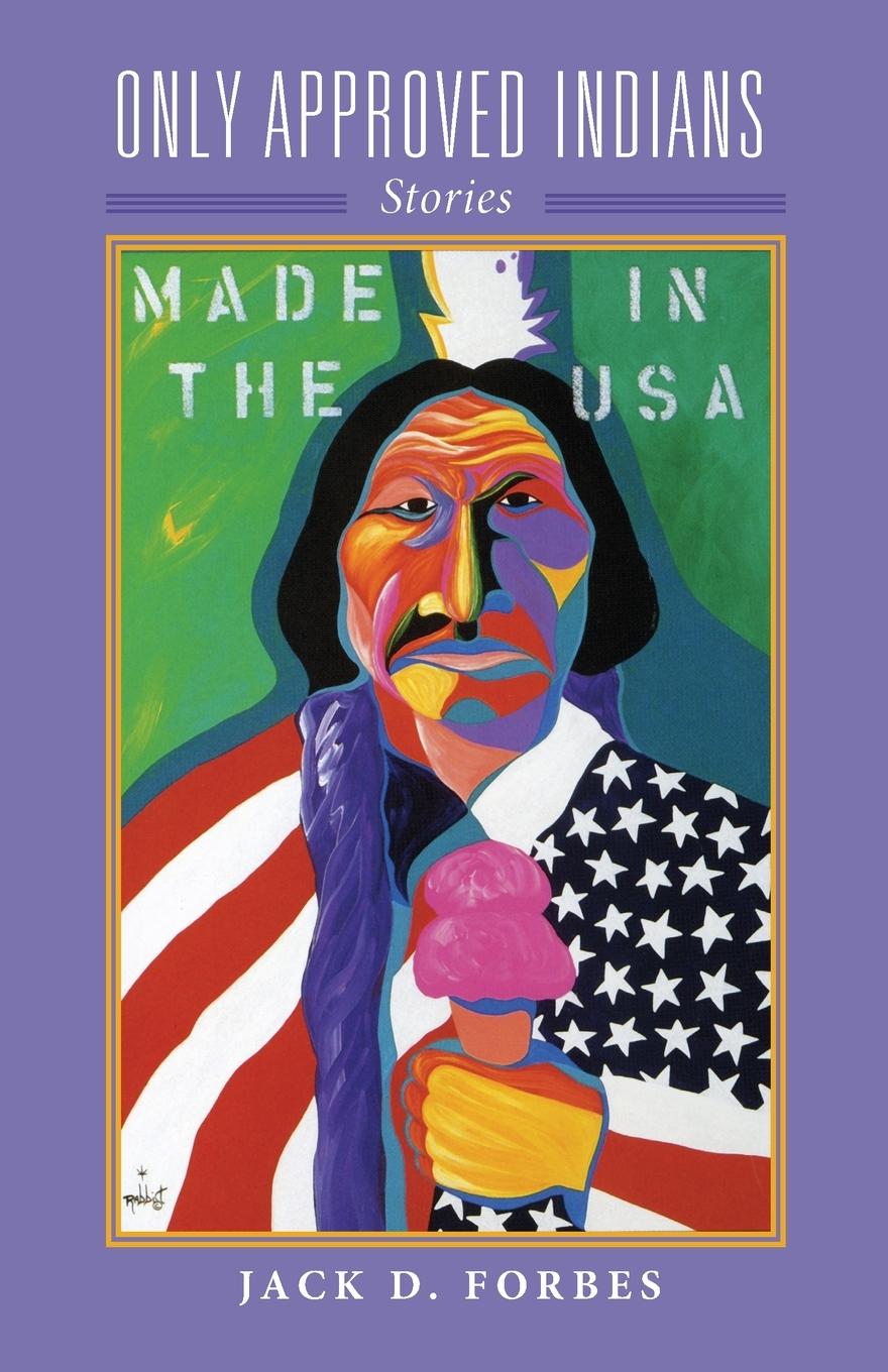 Vorderes Coverbild Only Approved Indians