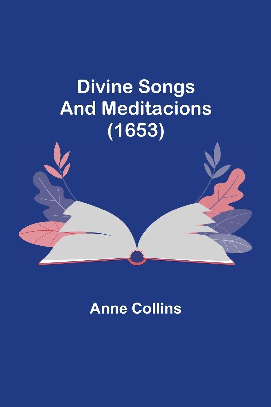 Vorderes Coverbild Divine Songs and Meditacions (1653)