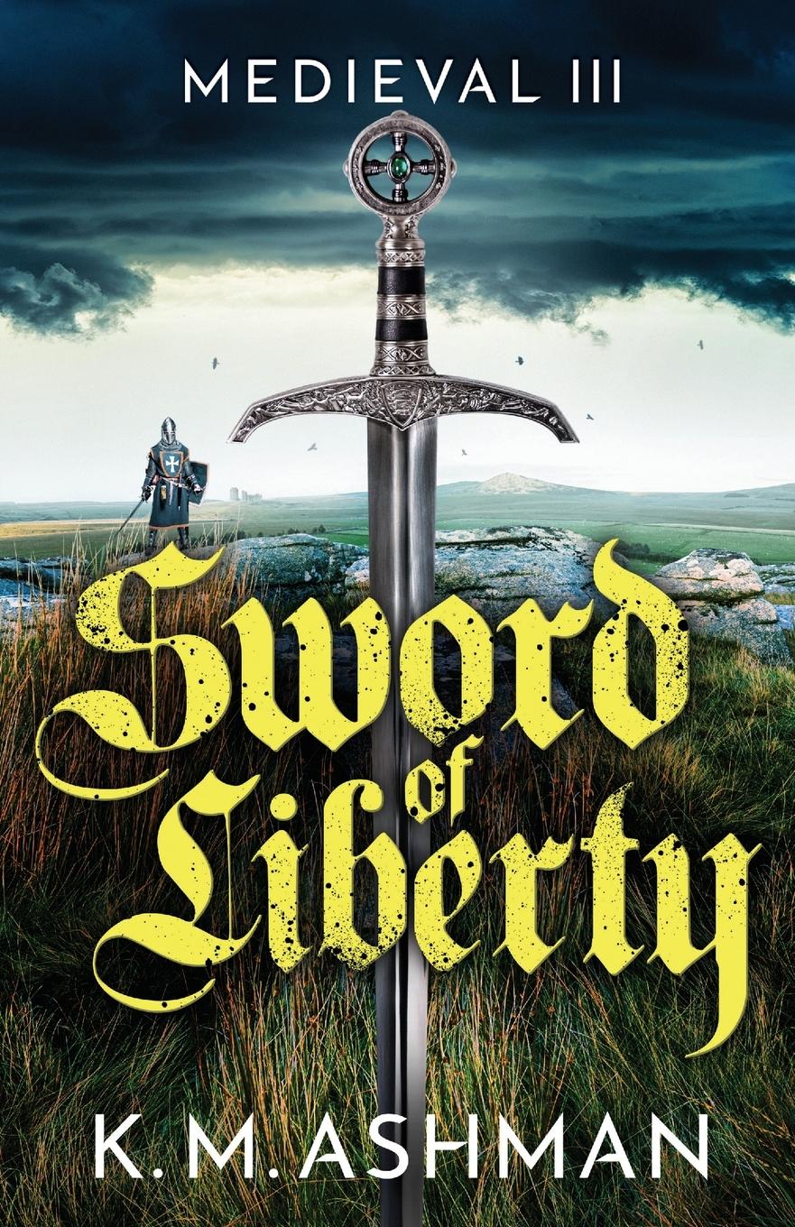 Vorderes Coverbild Medieval III - Sword of Liberty