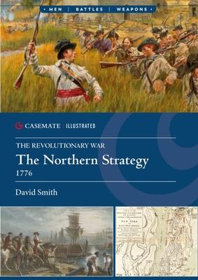 Vorderes Coverbild The Northern Strategy, 1776