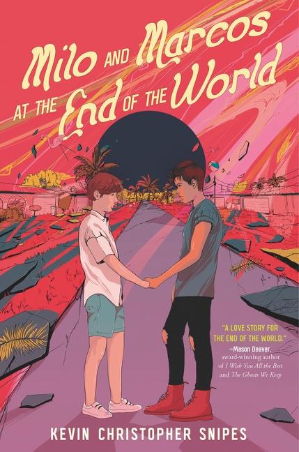 Vorderes Coverbild Milo and Marcos at the End of the World