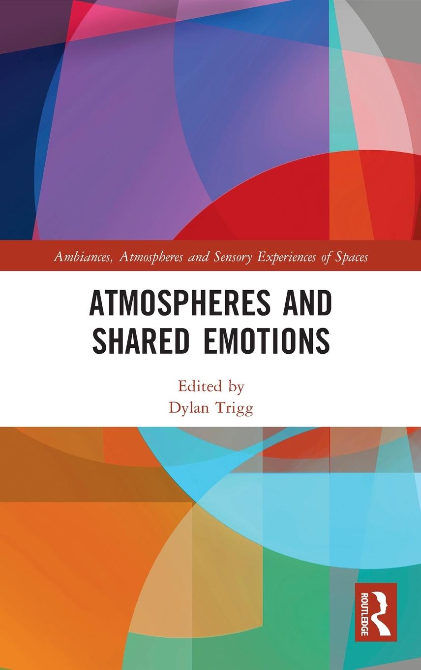 Vorderes Coverbild Atmospheres and Shared Emotions