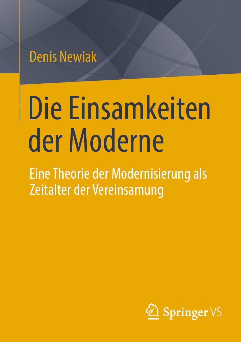 Vorderes Coverbild Die Einsamkeiten der Moderne