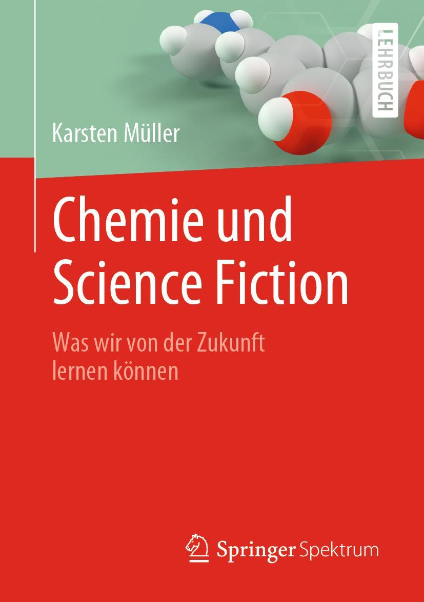 Vorderes Coverbild Chemie und Science Fiction