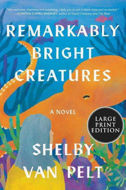 Vorderes Coverbild Remarkably Bright Creatures