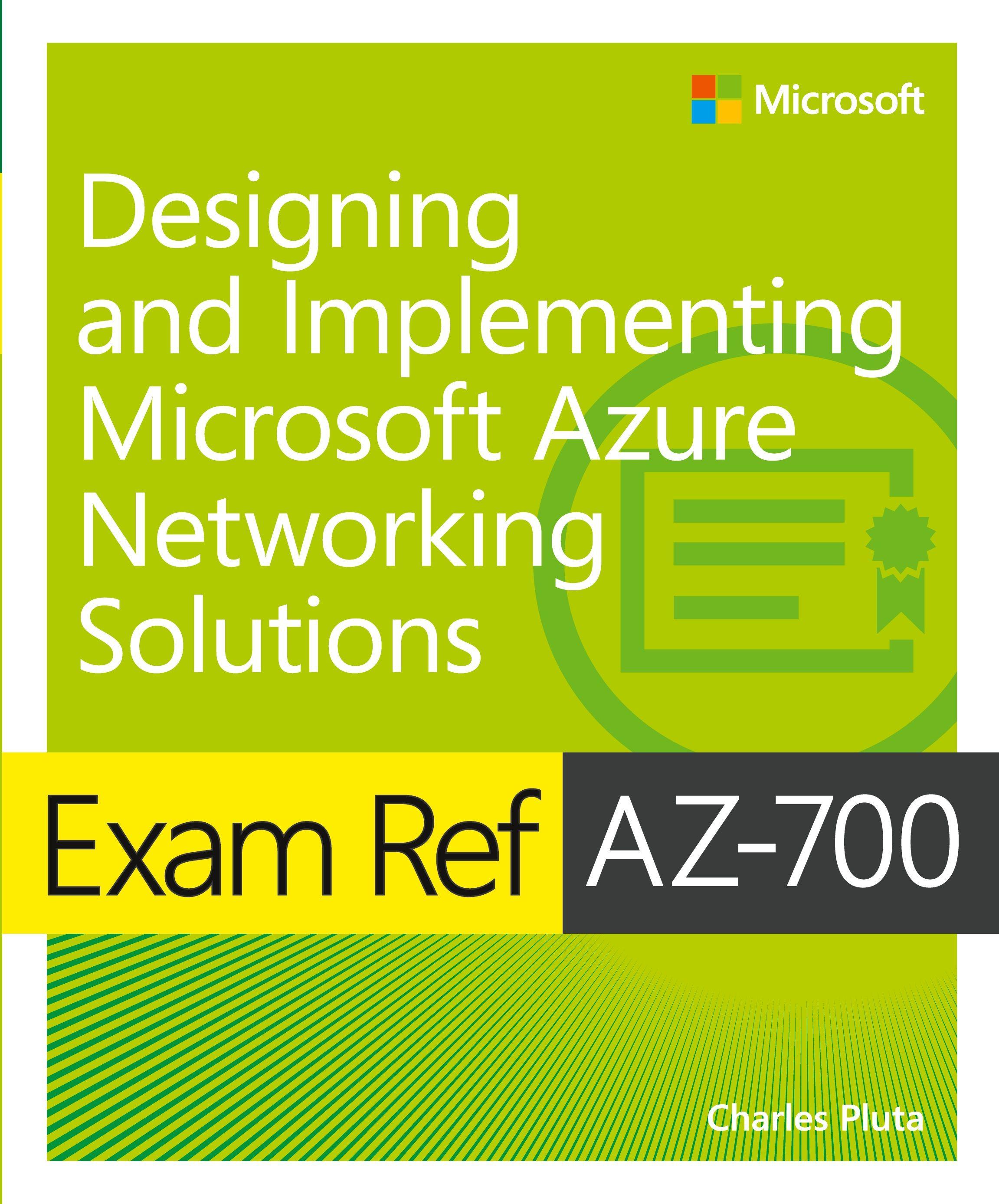 Vorderes Coverbild Exam Ref AZ-700 Designing and Implementing Microsoft Azure Networking Solutions