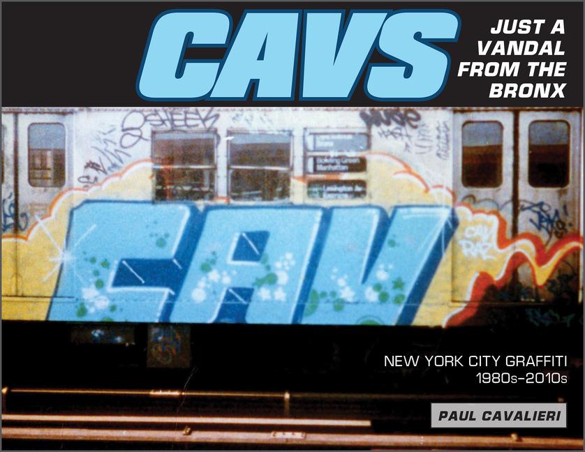 Vorderes Coverbild Cavs, Just a Vandal from the Bronx