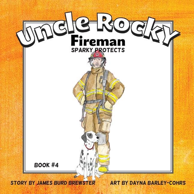 Vorderes Coverbild Uncle Rocky, Fireman