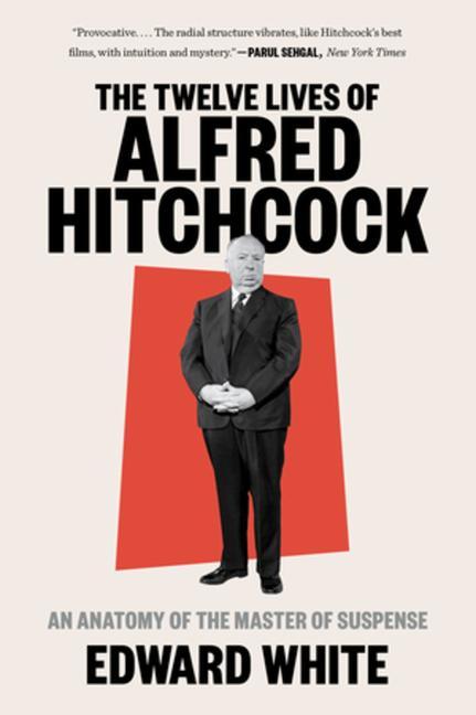 Vorderes Coverbild The Twelve Lives of Alfred Hitchcock
