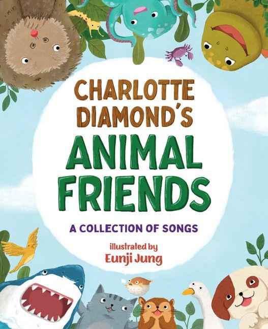 Vorderes Coverbild Charlotte Diamond's Animal Friends