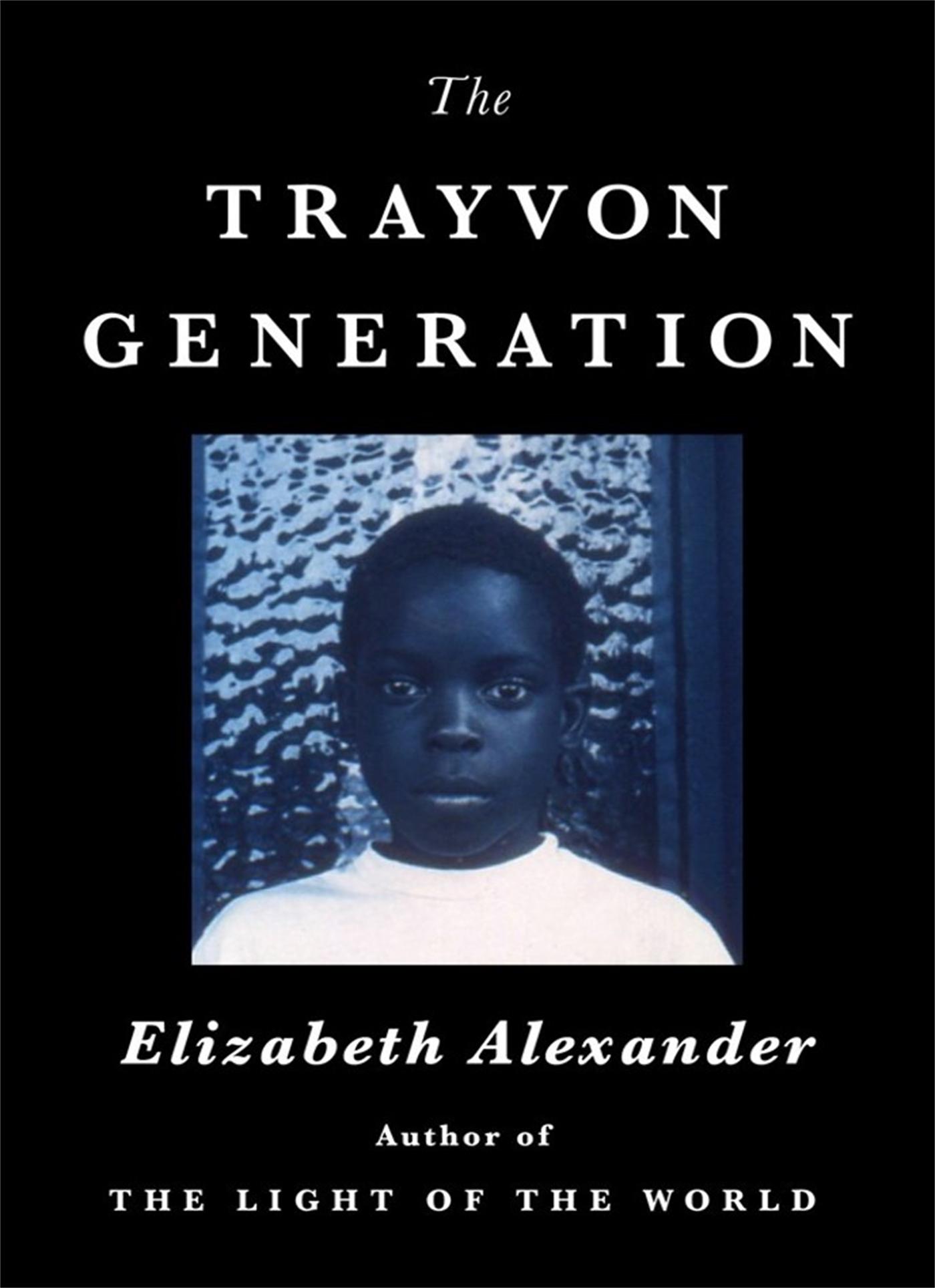 Vorderes Coverbild The Trayvon Generation