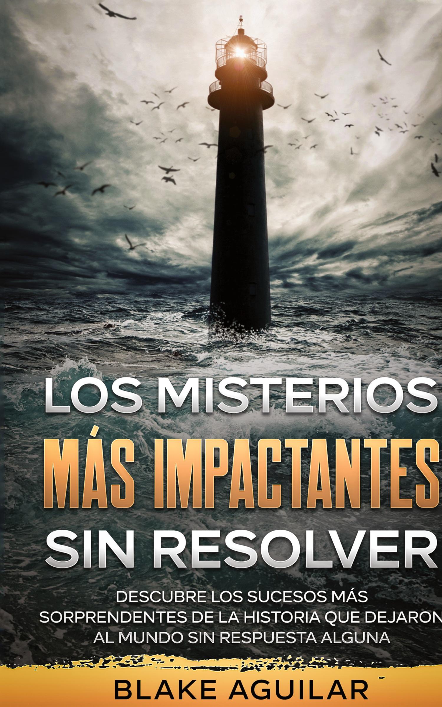 Vorderes Coverbild Los Misterios más Impactantes sin Resolver