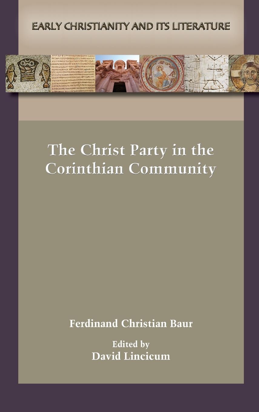 Vorderes Coverbild The Christ Party in the Corinthian Community